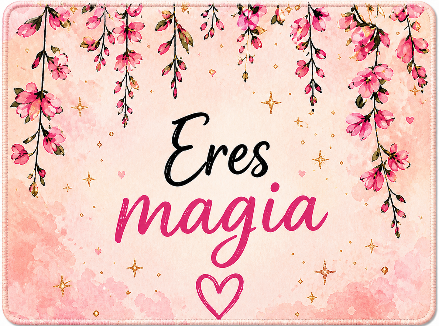 Alfombrilla Motivacional ERES MAGIA