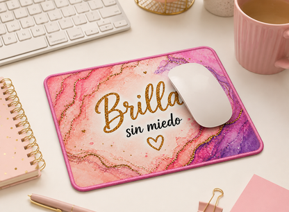 Alfombrilla Motivacional BRILLA